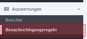 Auswertungen_berichte_benachrichtigung