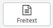 Freitext Text in das Formular einfügen