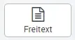 Freitext Text in das Formular einfügen